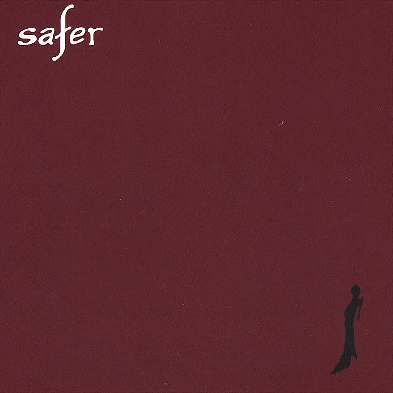 Safer/Safer